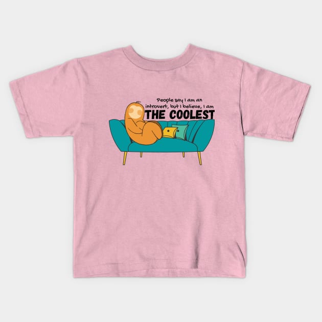 The coolest introvert Kids T-Shirt by Left o right
